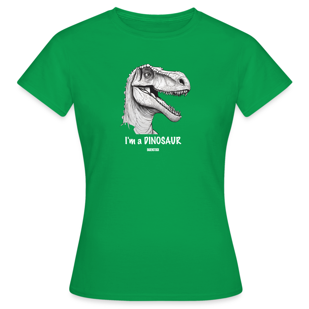 Dino Saurus I'm Women's T-Shirt - kelly green