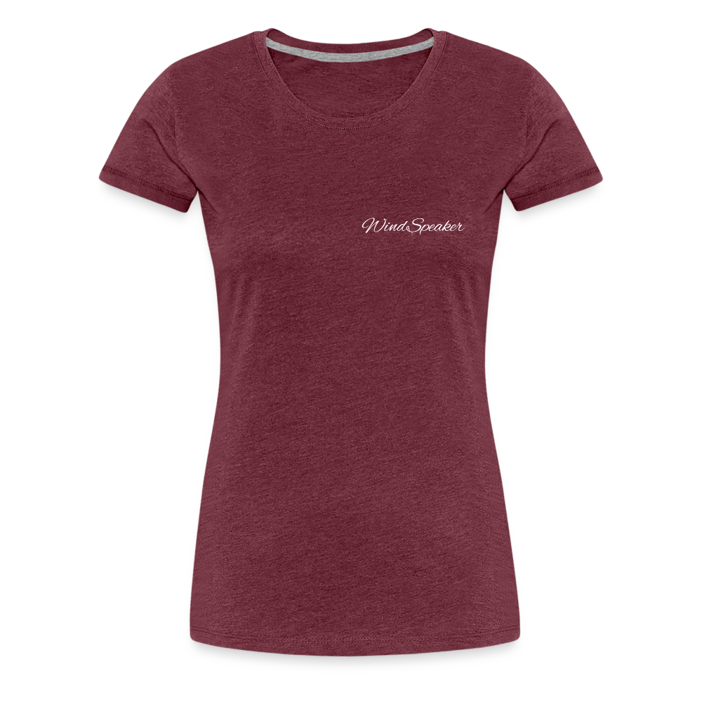 WindSpeaker Women’s Premium T-Shirt (White logo) - heather burgundy