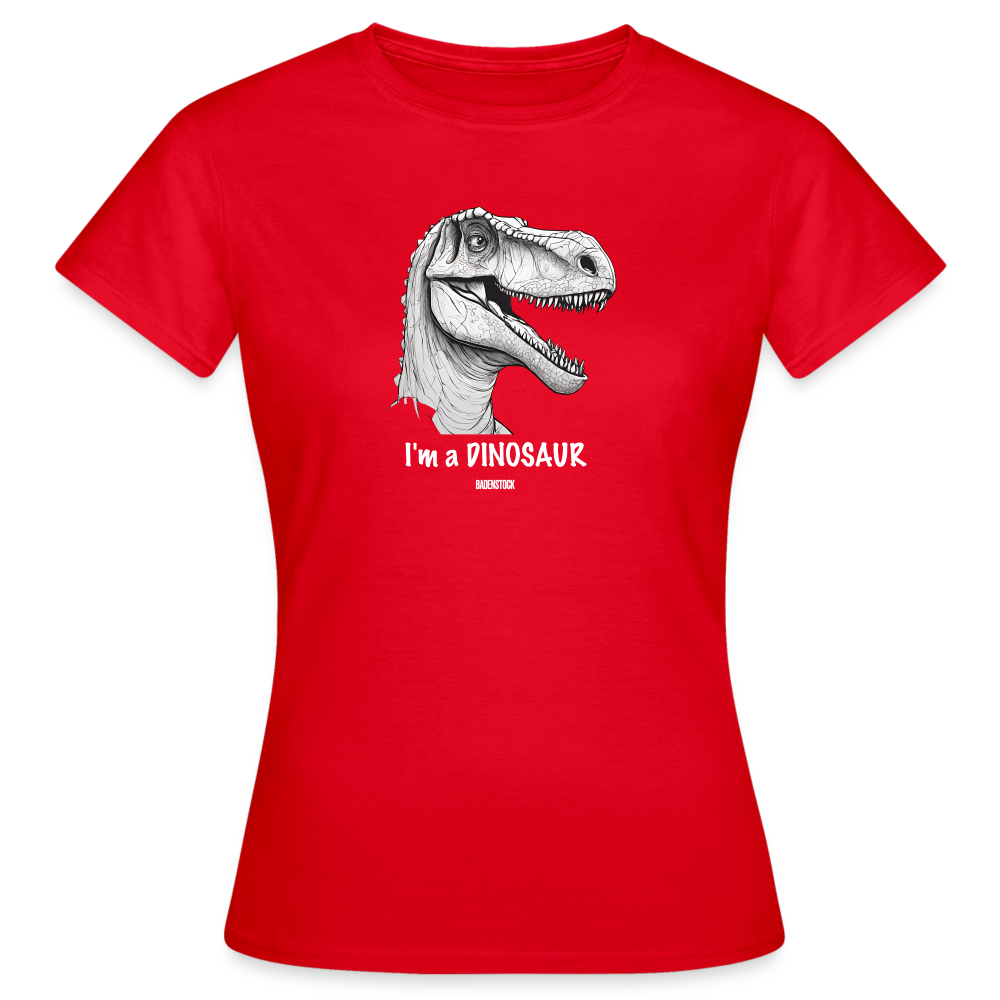Dino Saurus I'm Women's T-Shirt - red