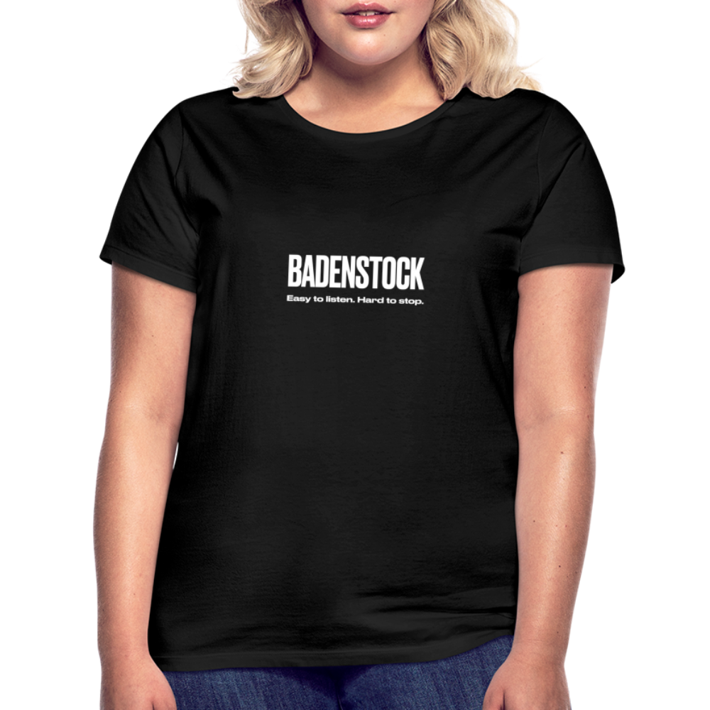 Badenstock Easy To Listen Women's T-Shirt - black