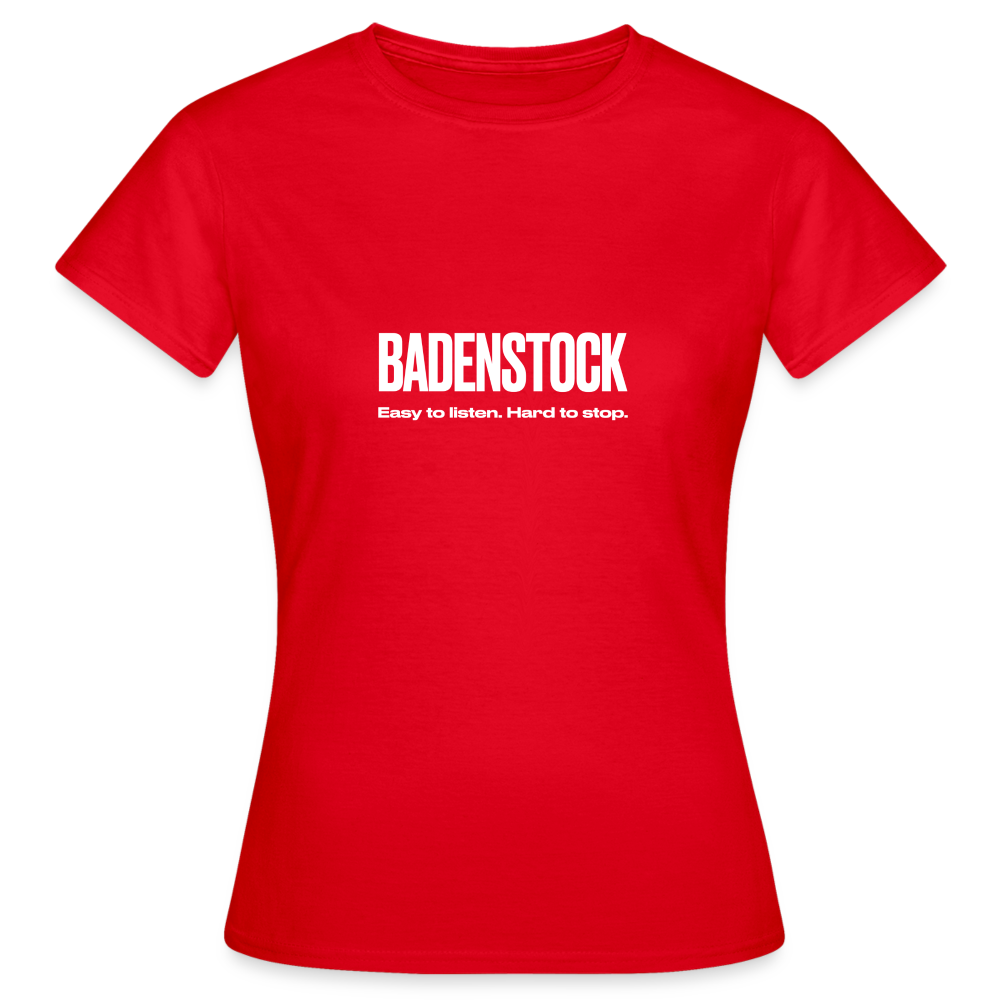 Badenstock Easy To Listen Women's T-Shirt - red