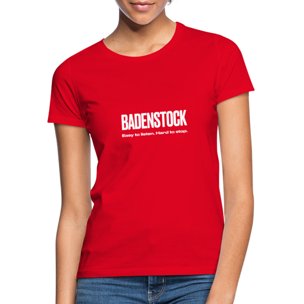 Badenstock Easy To Listen Women's T-Shirt - red