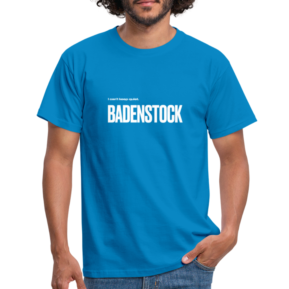 Badenstock Can't Keep Quiet Men's T-Shirt - royal blue