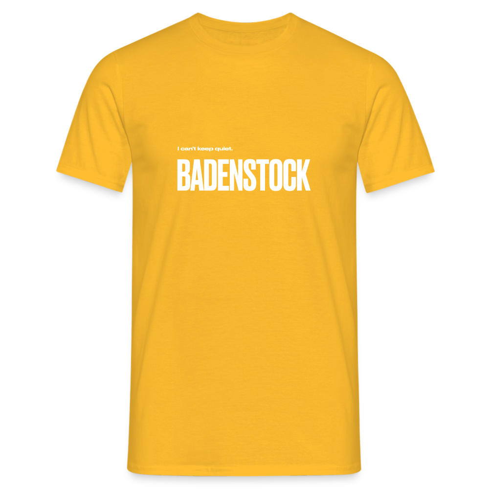 Badenstock Can't Keep Quiet Men's T-Shirt - yellow