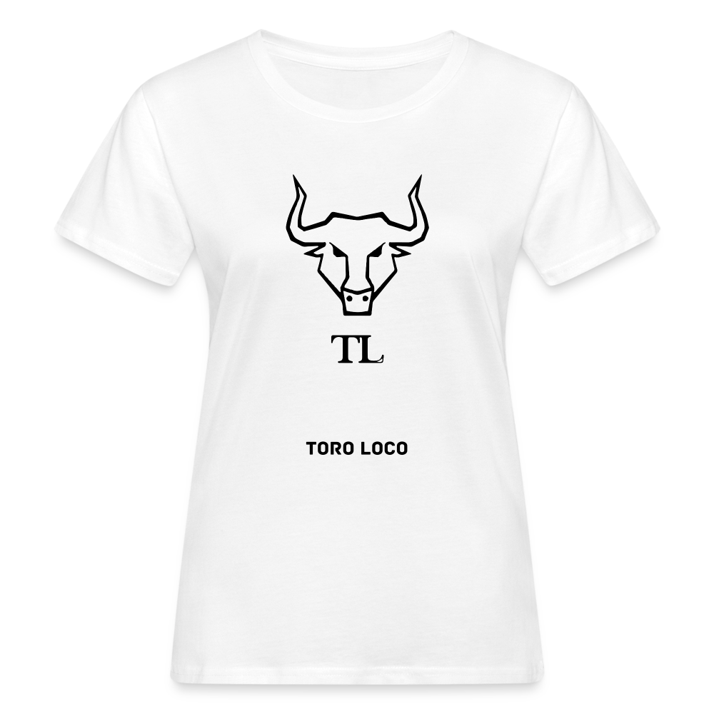 Toro Loco Women's Organic T-Shirt - white