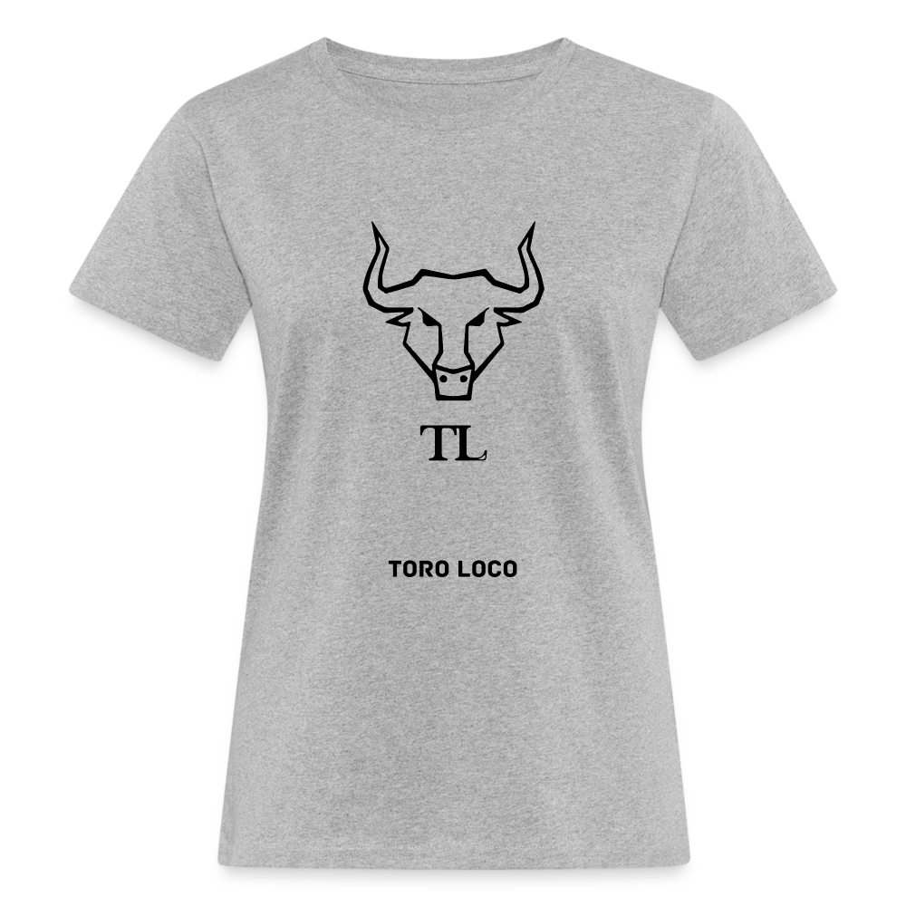 Toro Loco Women's Organic T-Shirt - heather grey